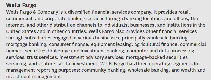 Wells Fargo Wells Fargo & Company is a diversified financial services company. It provides retail, commercial, and corporate