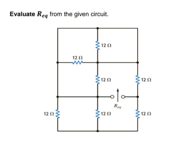 Evaluate Reg from the given circuit. 12 2 12 12 2 12
