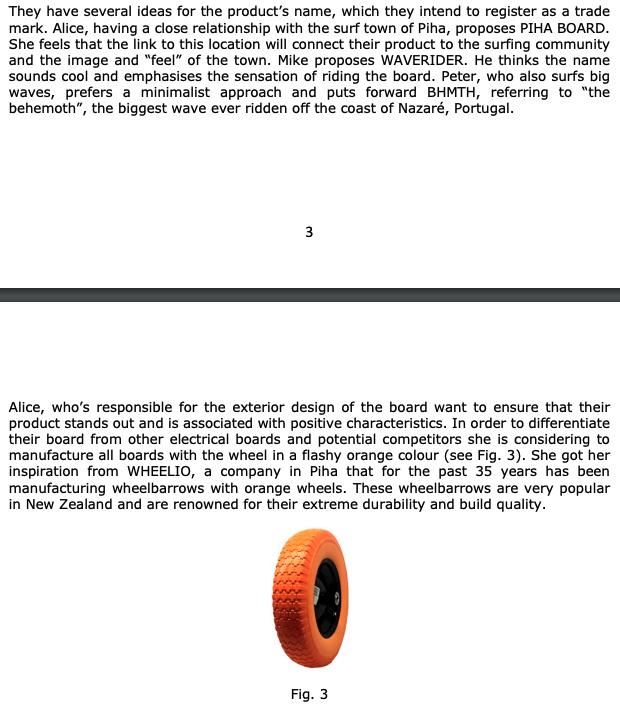 They have several ideas for the products name, which they intend to register as a trade mark. Alice, having a close relation