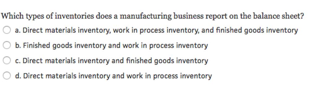 Which types of inventories does a manufacturing bu