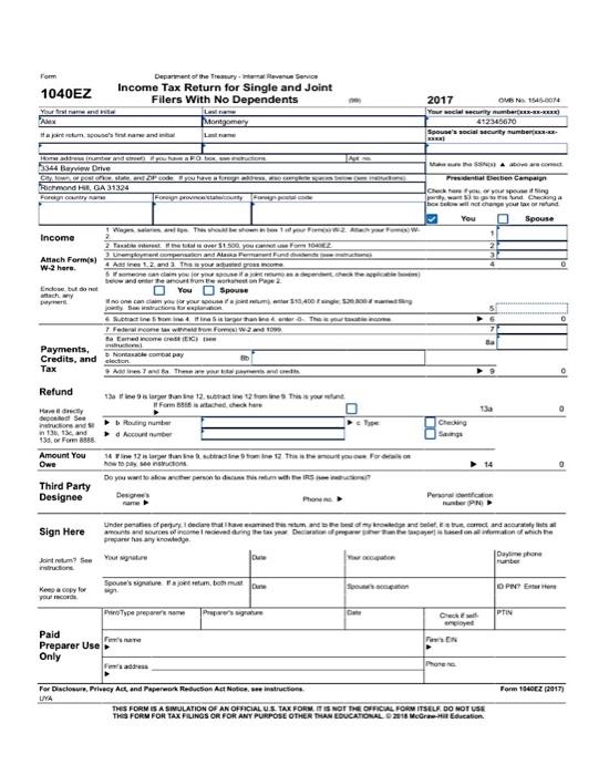 Deparment of the Treaury-Intemal RevenueService 104057 Income Tax Return for Single and Joint Filers With No Dependents 2017 Endlose, but You Spouse Credits, and election Tax Refund 13a Third Party Designee Personal denficaton int retum? See Your signature D PIN? Eter Paid Preparer Use Only THIS FORM FOR T FOR ANY PURPOSE OTHER