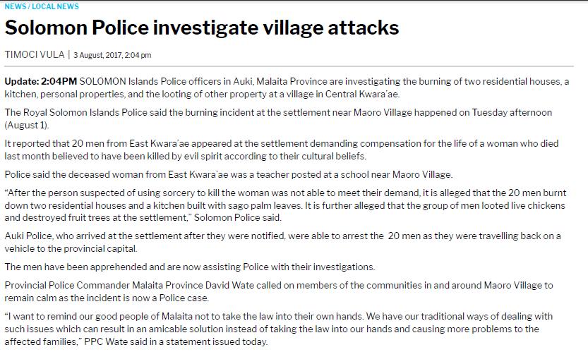NEWS / LOCAL NEWS Solomon Police investigate village attacks TIMOCI VULA | 3 August, 2017, 2:04 pm Update: 2:04PM SOLOMON Isl