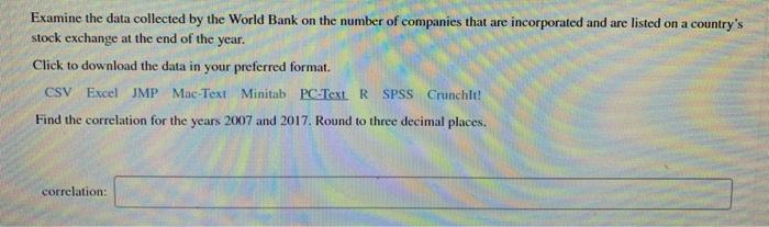 Examine the data collected by the World Bank on the number of companies that are incorporated and are listed on a countrys s