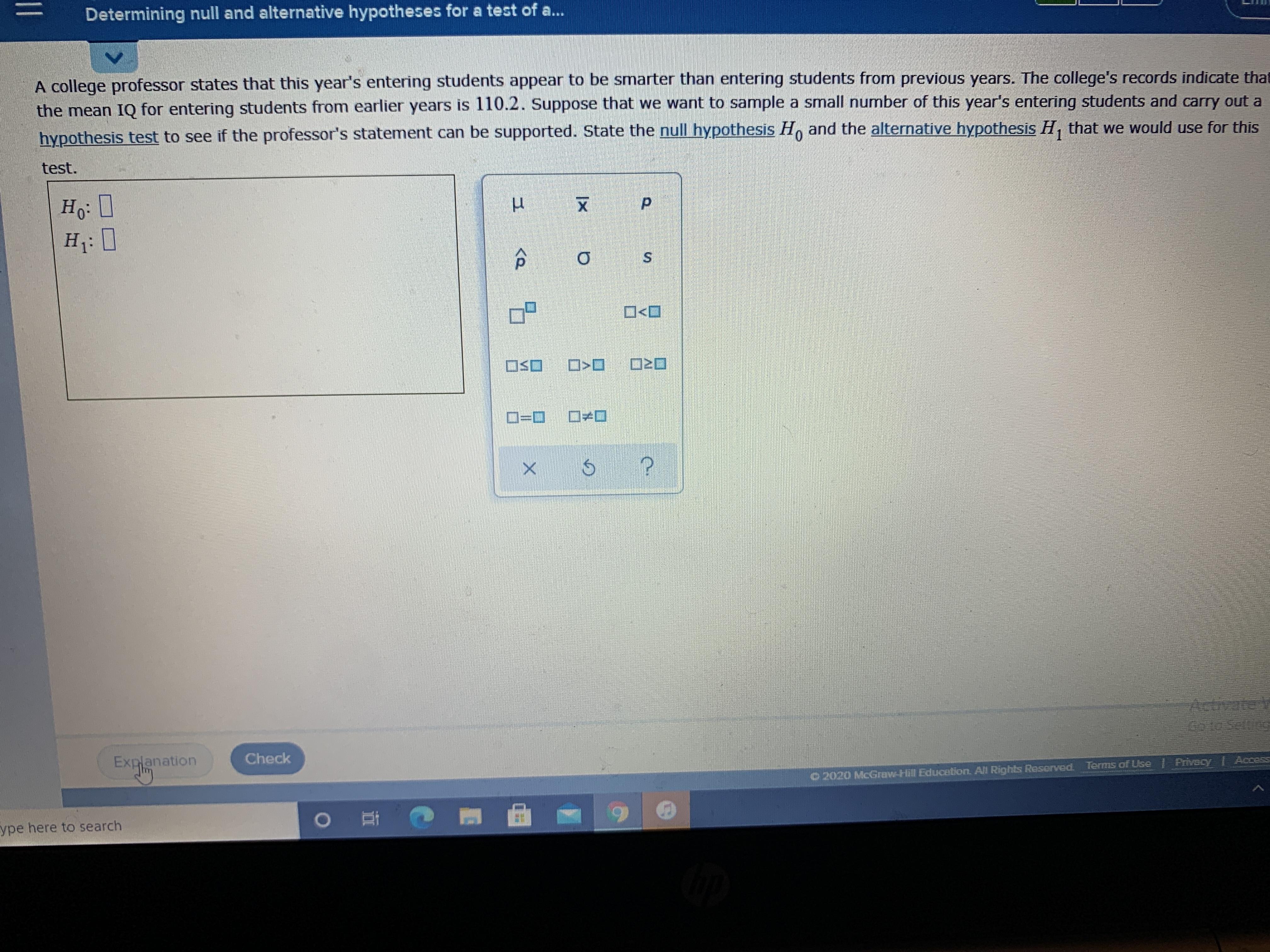 Determining null and alternative hypotheses for a test of a... A college