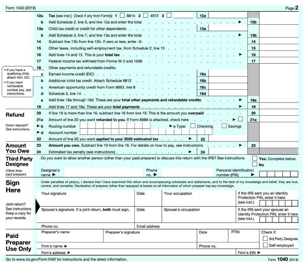 Form 1040 (2019) Page 2 12a ) 8814 Tax (see inst.) Check if any from Form(s): 1 08814 2 04972 3 D 12a b Add Schedule 2, line