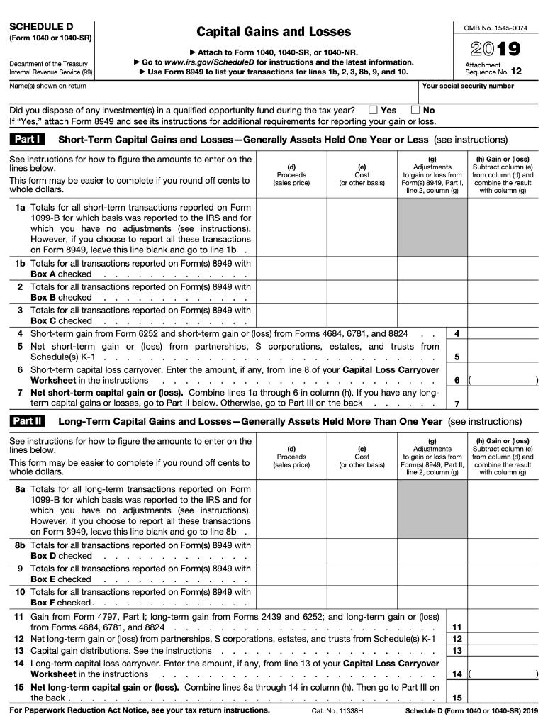 SCHEDULE D (Form 1040 or 1040-SR) OMB No. 1545-0074 Capital Gains and Losses Attach to Form 1040, 1040-SR, or 1040-NR. Go to