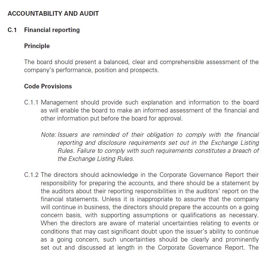 ACCOUNTABILITY AND AUDIT C.1 Financial reporting Principle The board should present a balanced, clear and comprehensible asse