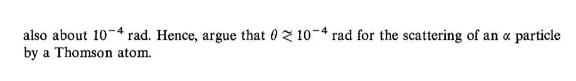 is the same as for the hydrogen atom. Find the radius R