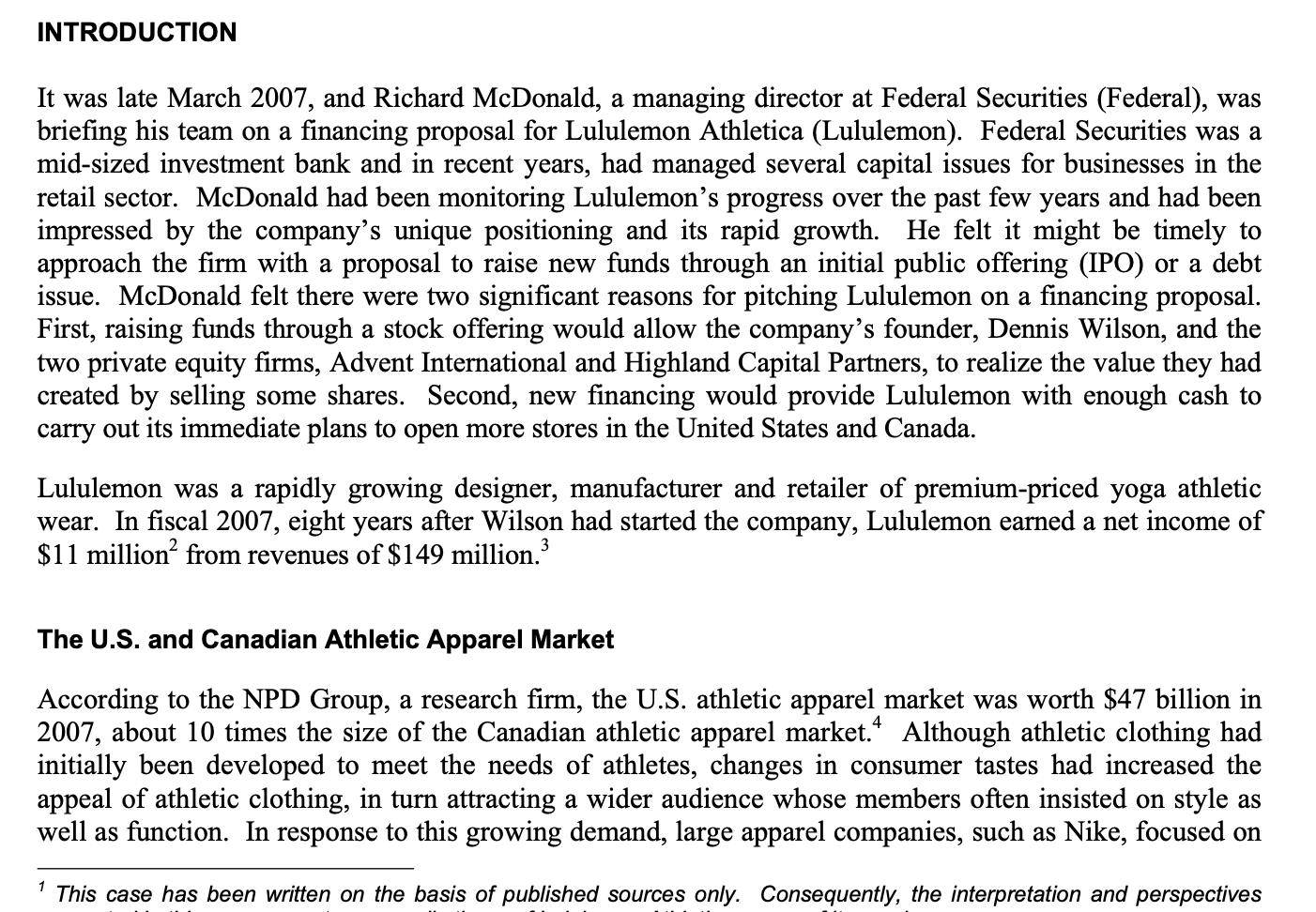 INTRODUCTION It was late March 2007, and Richard McDonald, a managing director at Federal Securities (Federal), was briefing