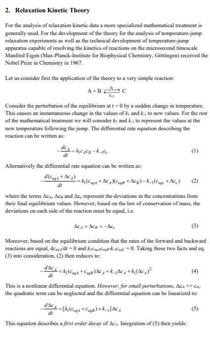 2. Relaxation Kinetic Theory For the analysis of relaxation kinetic data a more specialized mathematical