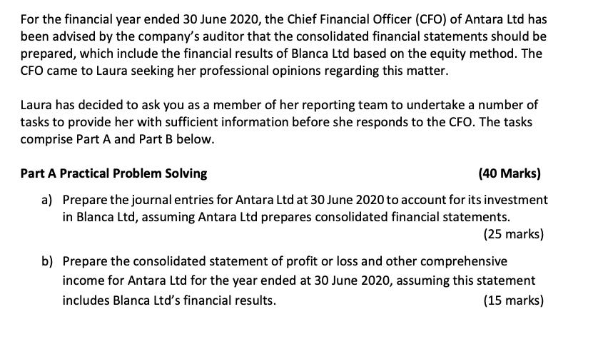 For the financial year ended 30 June 2020, the Chief Financial Officer (CFO) of Antara Ltd has been advised by the companys