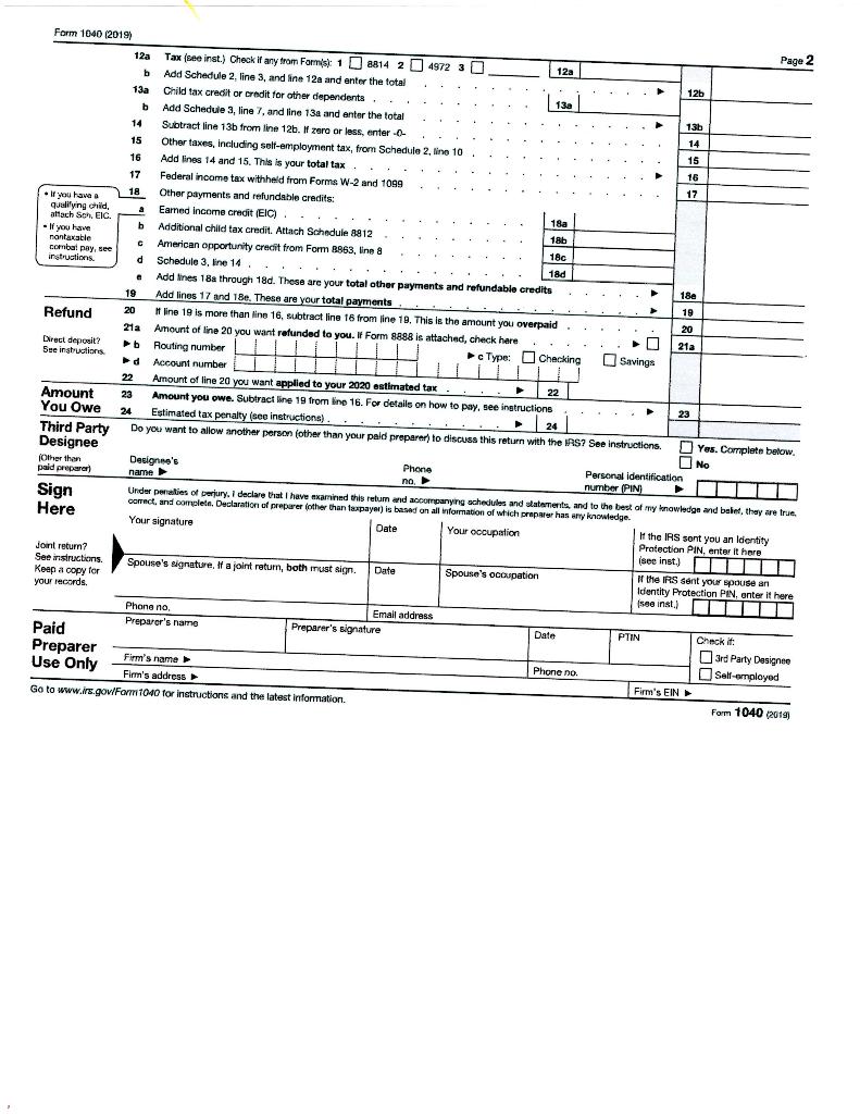 Form 1040 (2019) Page 2 123 Tax (see inst.) Check if any from Farms 1 2814 24972 30 12a b Add Schedule 2, line 3, and line 12