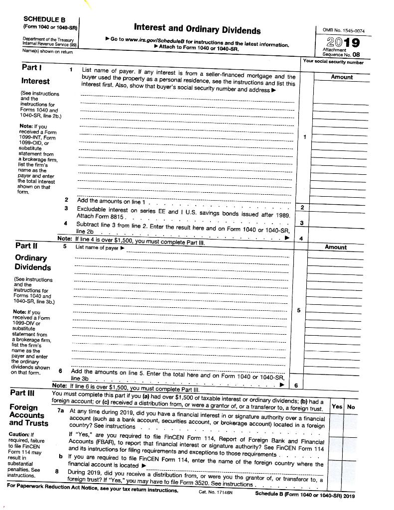 SCHEDULE B (Form 1040 or 1040-SR) OMB No. 1545-0074 Interest and Ordinary Dividends Go to www.irs.gov/Schedule for instructio