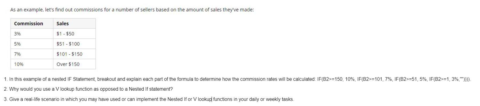 As an example, let's find out commissions for a number of sellers