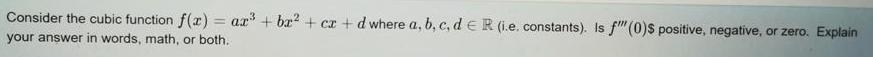 Consider the cubic function f(x) = ar* + br? + cr +