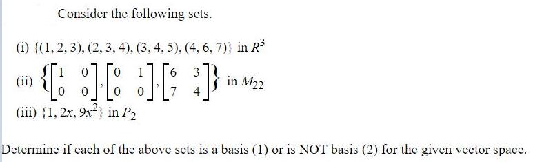 Consider the following sets. (i) {(1, 2, 3), (2, 3, 4), (3,