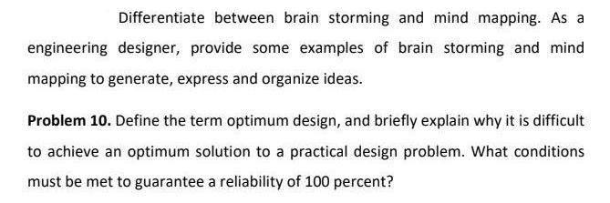 Differentiate between brain storming and mind mapping. As a engineering designer, provide