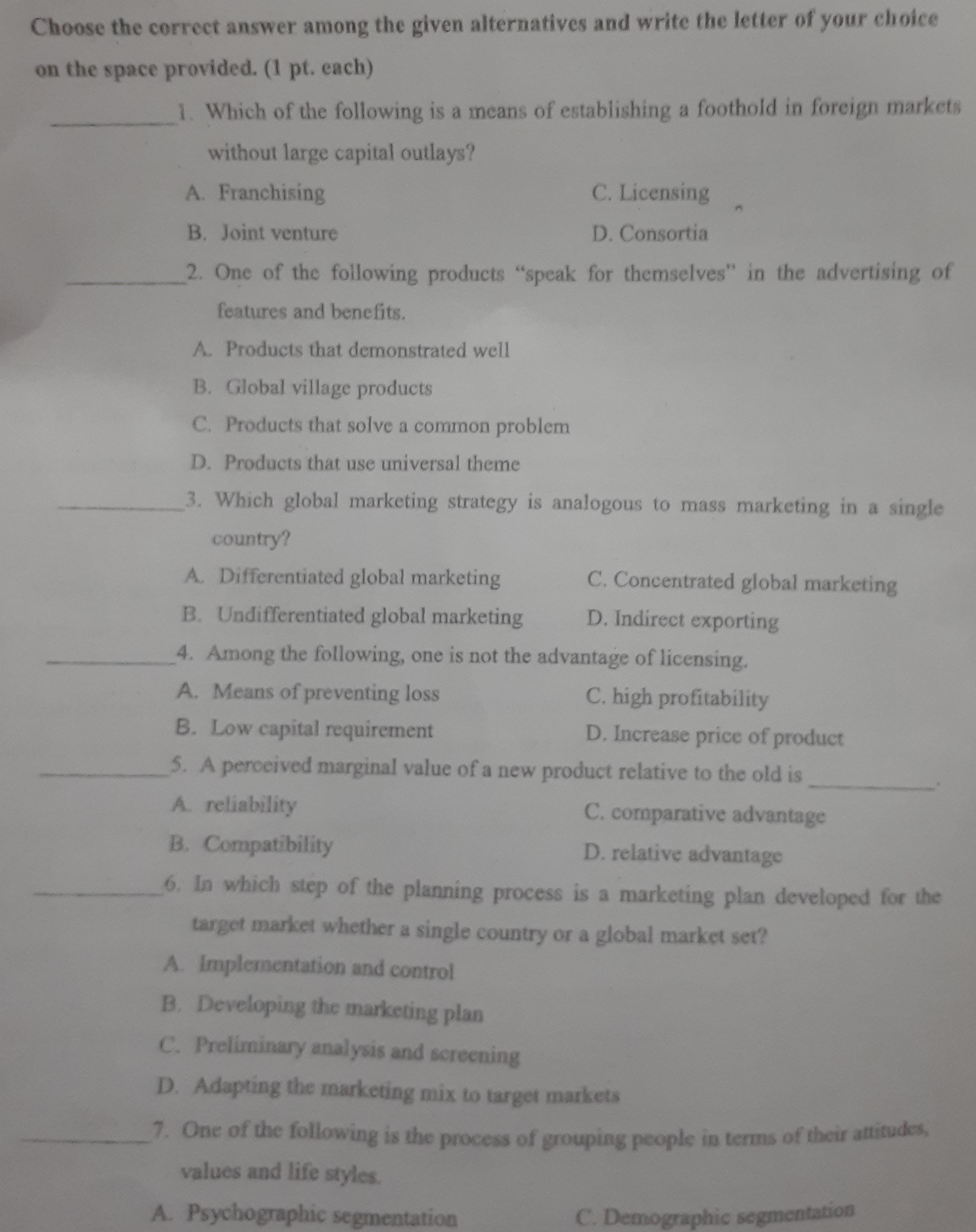 Choose the correct answer among the given alternatives and write the letter