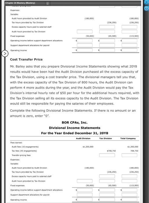 Chapter 24 Mastery (Mastery) (180,000) 1180.0001 1236,2503 (236,250) Expenses: Variable: Audit hours provided by Audit Divisi