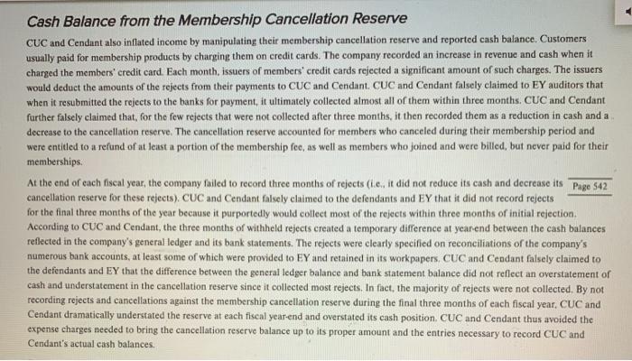 Cash Balance from the Membership Cancellation Reserve CUC and Cendant also inflated income by manipulating their membership c