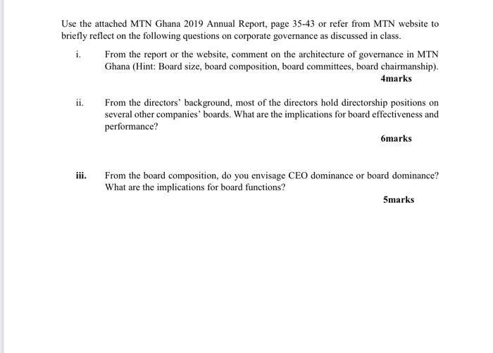 Use The Attached MTN Ghana 2019 Annual Report, Pag... | Chegg.com