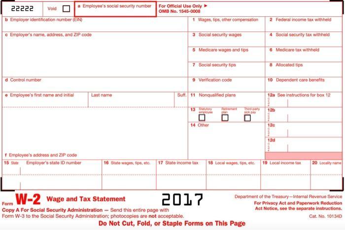 22222 Void Employees social security number b Employer identification number (EIN) For Official Use Only OMB No. 1545-0008 1