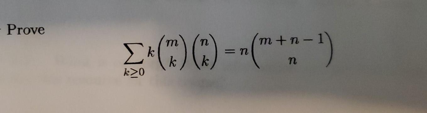 Prove m+n -1 k k k k>0