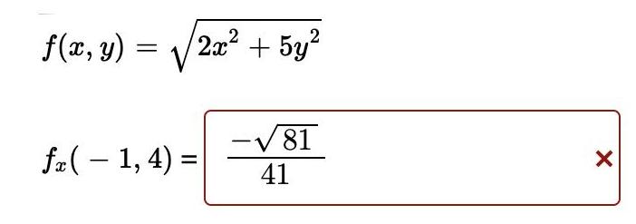 .2 f(x, y) = 2x + 5y -V81 fz( 1, 4) =