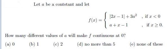 Let a be a contstant and let |2r 1|+ 3a? if x
