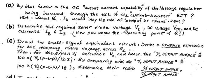 (a) By what factor is the oc output current capability of this Vitage regulator being increased through the use of the curre