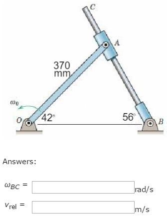 370 42 Answers: BC VrelE 56 B rad/s m/s