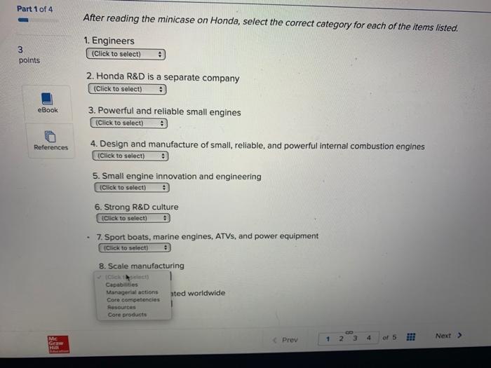 Part 1 of 4 After reading the minicase on Honda, select the correct category for each of the items listed. 1. Engineers (Clic