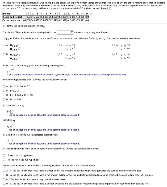 An instructor for a test preparation course claims that the course will