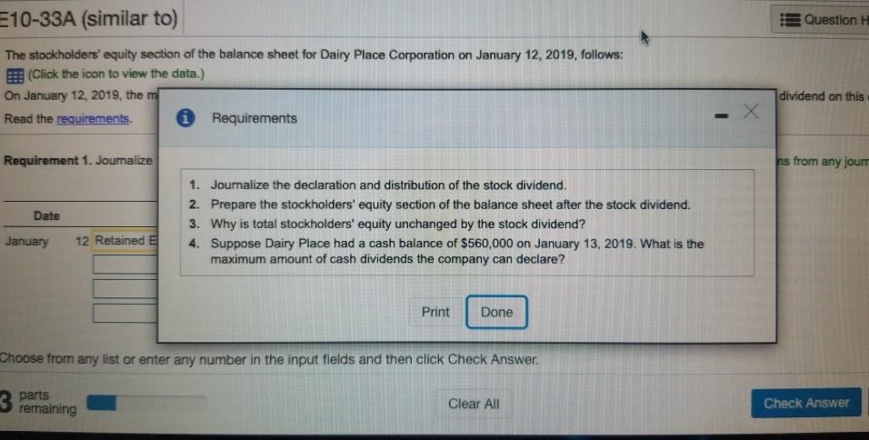 E10-33A (similar to) Question H The stockholders equity section of the balance sheet for Dairy Place Corporation on January