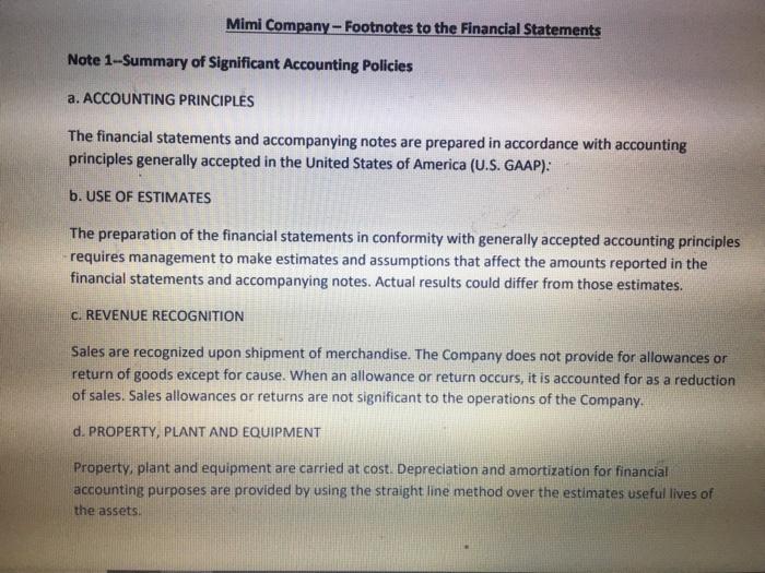 Mimi Company - Footnotes to the Financial Statements Note 1-Summary of Significant Accounting Policies a. ACCOUNTING PRINCIPL