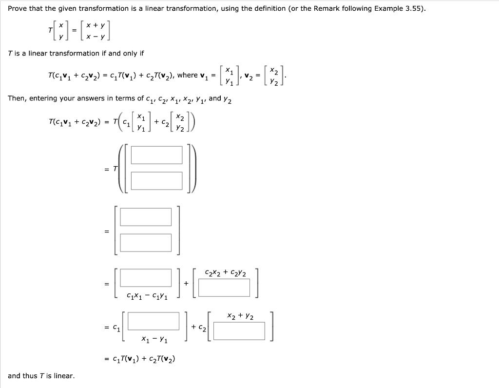 Prove that the given transformation is a linear transformation, using the definition