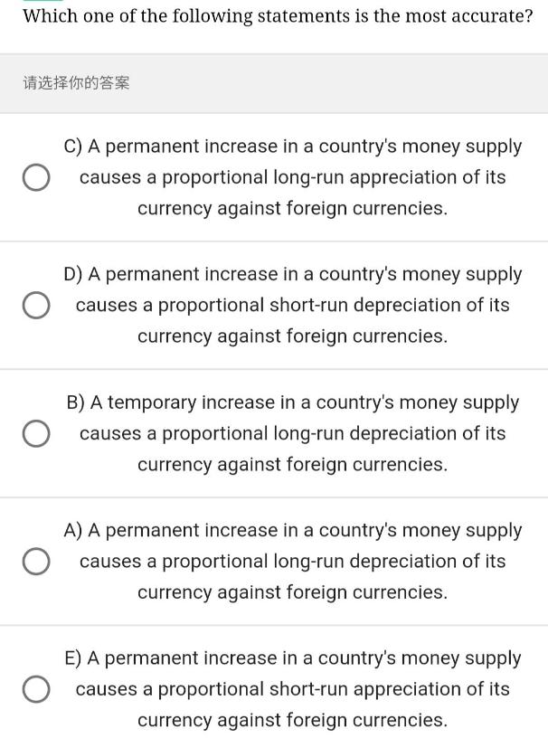 Which one of the following statements is the most accurate? C) A