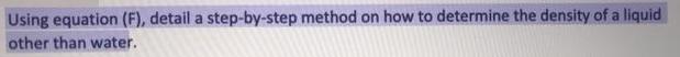 Using equation (F), detail a step-by-step method on how to determine the