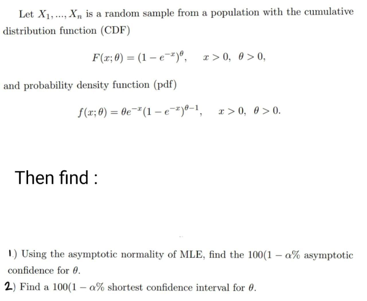 Let X1,..., X, is a random sample from a population with the