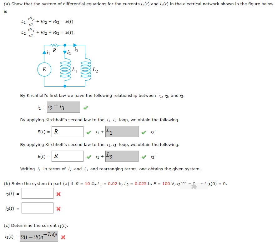 (a) Show that the system of differential equations for the currents i2(t) and i3(t) in the electrical network shown in the fi