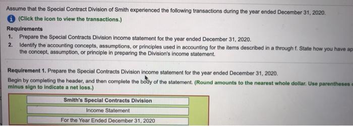 Assume that the Special Contract Division of Smith experienced the following transactions during the year ended December 31,