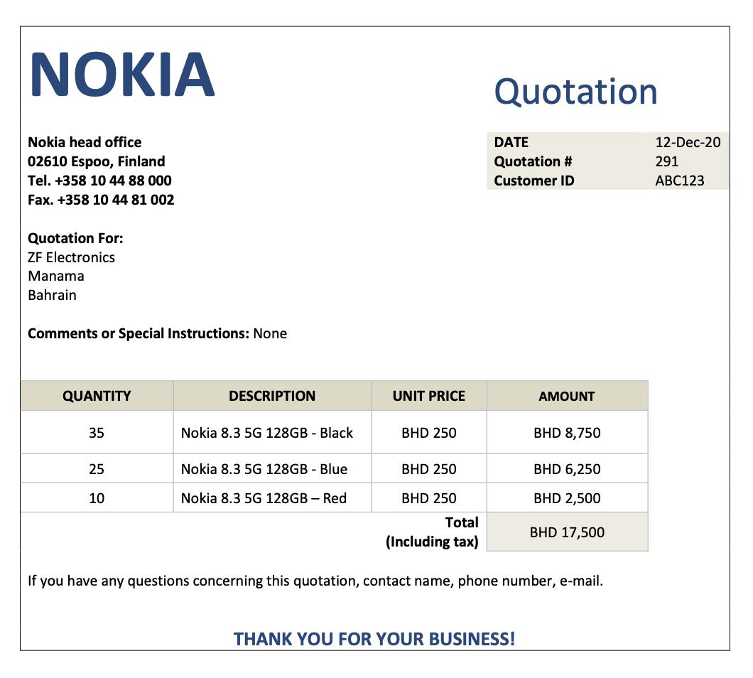 NOKIA Quotation Nokia head office 02610 Espoo, Finland Tel. +358 10 44 88 000 Fax. +358 10 44 81 002 DATE Quotation # Custome