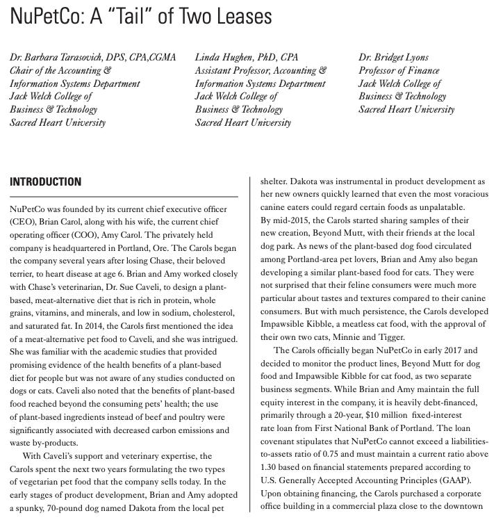NuPetCo: A Tail of Two Leases Dr. Barbara Tarasovich, DPS, CPA,CGMA Chair of the Accounting & Information Systems Departmen