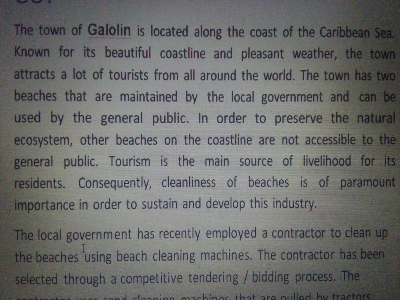 The town of Galolin is located along the coast of the Caribbean Sea. Known for its beautiful coastline and pleasant weather,
