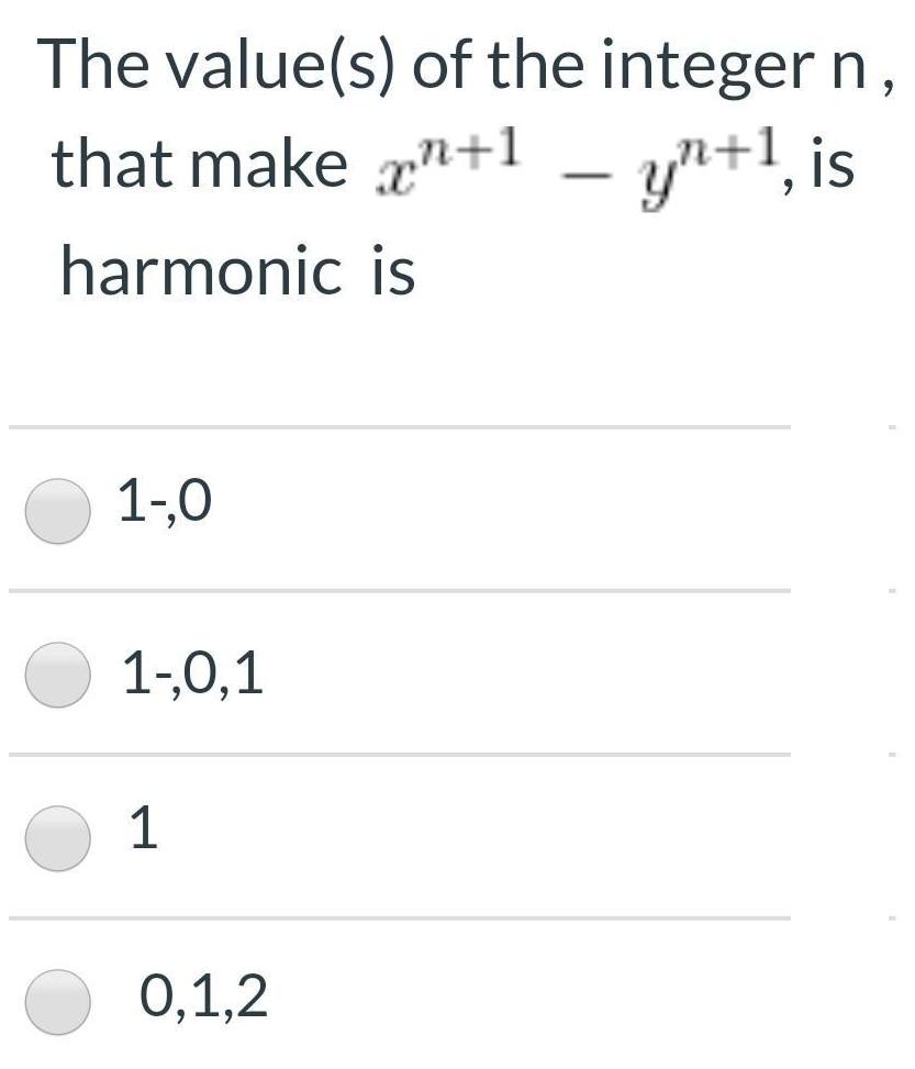 The value(s) of the integer n, that make "+1 yn+1, is -