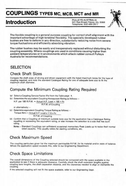 kWx100x Fs kW/100rpm RPM of coupling OR 3. Determine the equivalent coupling