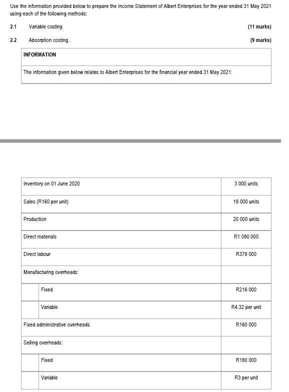 Use the information provided below to prepare the Income Statement of Albert Enterprises for the year ended 31 May 2021 using