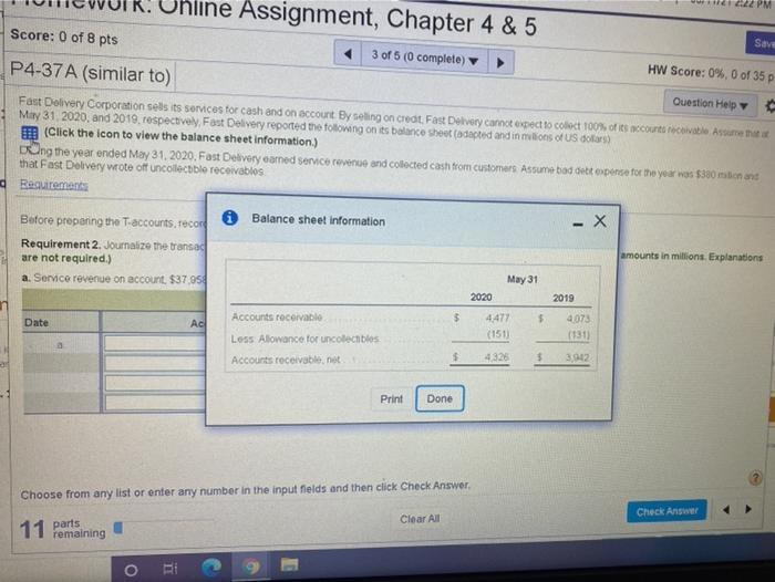 Save 20:22 PM Uhline Assignment, Chapter 4 & 5 Score: 0 of 8 pts 3 of 5 (0 complete) HW Score: 0%, 0 of 35 p P4-37A (similar