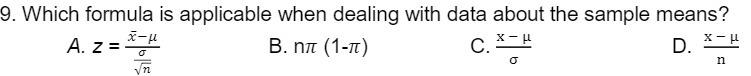 9. Which formula is applicable when dealing with data about the sample