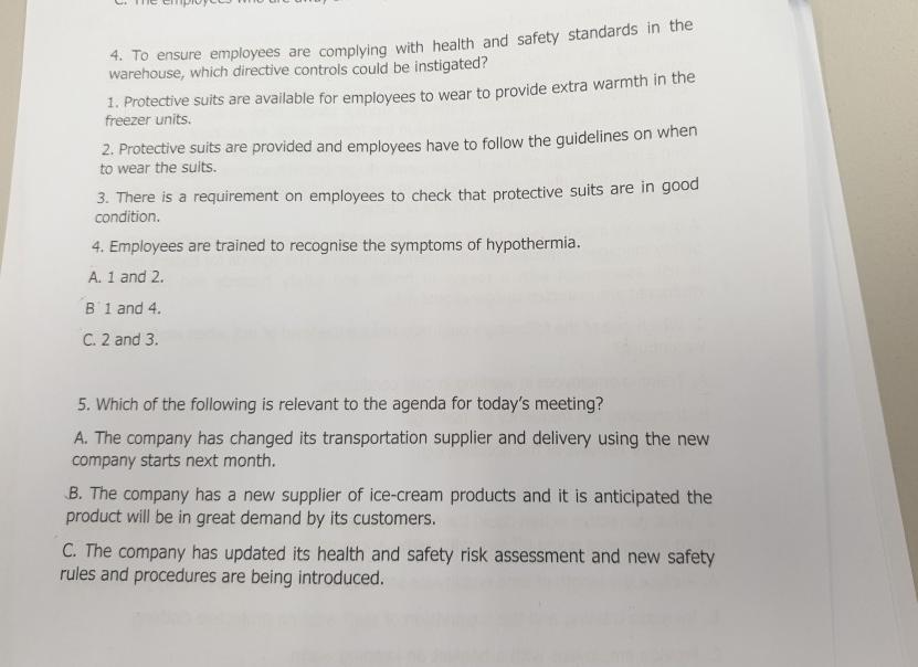 THE CHICOU 4. To ensure employees are complying with health and safety standards warehouse, which directive controls could be